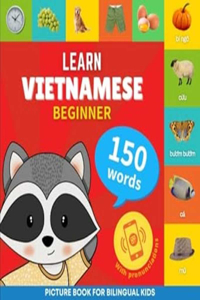 Learn vietnamese - 150 words with pronunciations - Beginner