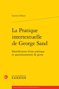 La Pratique Intertextuelle de George Sand