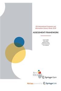 IEA International Computer and Information Literacy Study 2018 Assessment Framework