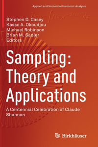 Sampling: Theory and Applications