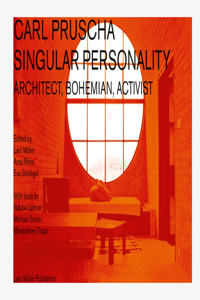 Carl Pruscha: Singular Personality