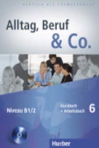Alltag, Beruf & Co.
