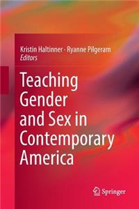 Teaching Gender and Sex in Contemporary America