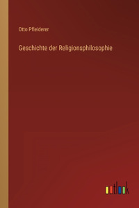 Geschichte der Religionsphilosophie