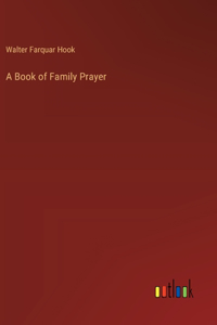 A Book of Family Prayer