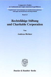 Rechtsfahige Stiftung Und Charitable Corporation