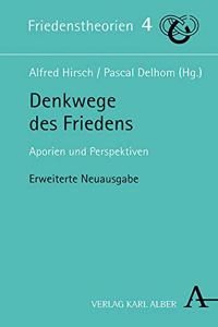 Denkwege Des Friedens