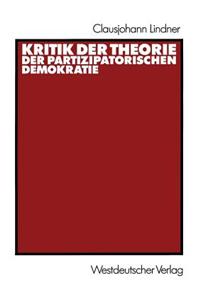 Kritik Der Theorie Der Partizipatorischen Demokratie