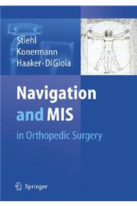 Navigation and MIS in Orthopedic Surgery