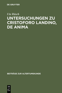 Untersuchungen Zu Cristoforo Landino, de Anima