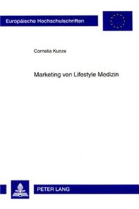 Marketing Von Lifestyle Medizin