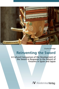 Reinventing the Sword