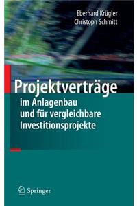 Projektverträge Im Anlagenbau Und Für Vergleichbare Investitionsprojekte