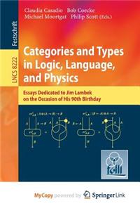 Categories and Types in Logic, Language, and Physics