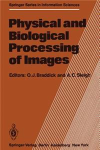 Physical and Biological Processing of Images