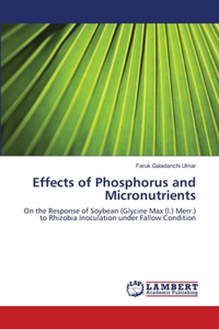 Effects of Phosphorus and Micronutrients