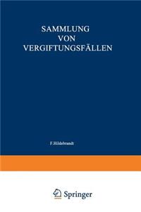 Sammlung Von Vergiftungsfällen