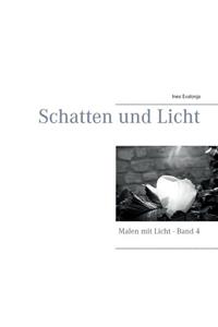 Schatten und Licht