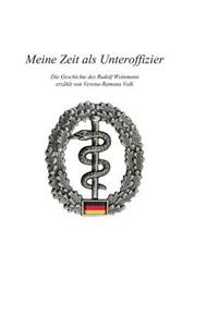 Meine Zeit als Unteroffizier