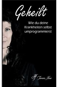 Geheilt