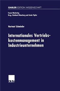 Internationales Vertriebskostenmanagement in Industrieunternehmen