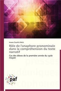 Rôle de l'Anaphore Pronominale Dans La Compréhension Du Texte Narratif