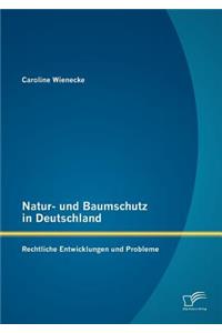 Natur- und Baumschutz in Deutschland