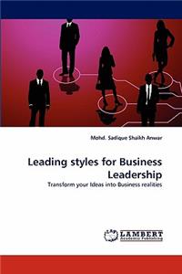 Leading styles for Business Leadership