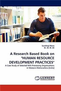 Research Based Book on Human Resource Development Practices