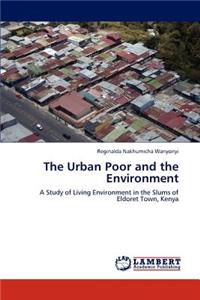 The Urban Poor and the Environment