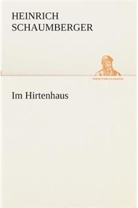 Im Hirtenhaus