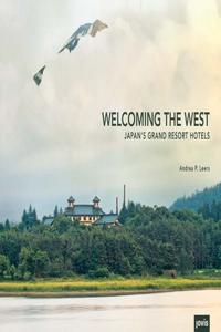 Welcoming the West