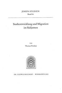 Stadtentwicklung Und Migration Im Sudjemen