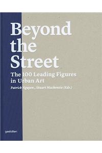Beyond the Street