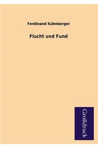 Flucht Und Fund