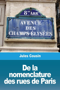 De la nomenclature des rues de Paris