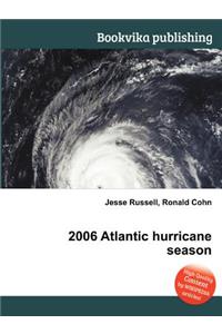 2006 Atlantic Hurricane Season