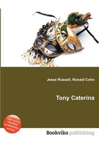 Tony Caterina