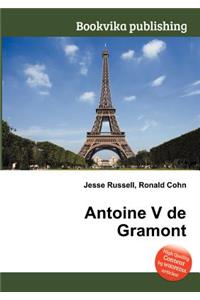 Antoine V de Gramont