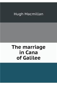 The Marriage in Cana of Galilee