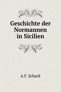 Geschichte der Normannen in Sicilien