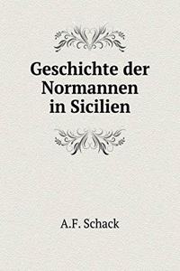 Geschichte Der Normannen in Sicilien