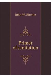 Primer of Sanitation