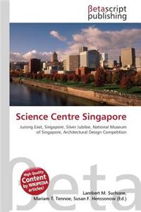 Science Centre Singapore