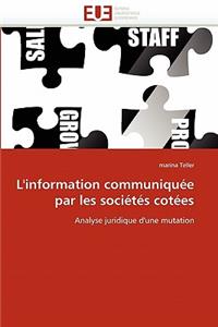L''information Communiquée Par Les Sociétés Cotées