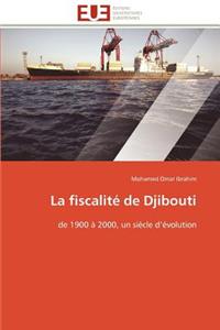 La Fiscalité de Djibouti