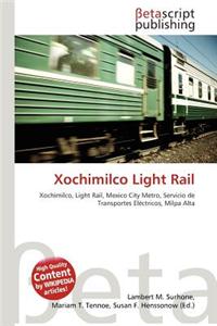 Xochimilco Light Rail