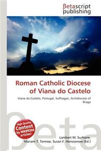 Roman Catholic Diocese of Viana Do Castelo