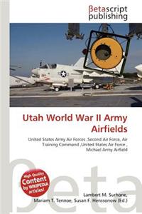 Utah World War II Army Airfields