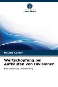 Wertschöpfung bei Aufkäufen von Divisionen